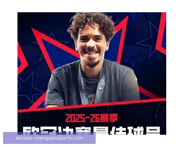 马赛新星维蒂尼亚爆发引领法甲射手榜黑马崛起观察